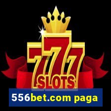 556bet.com paga